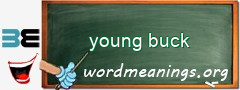 WordMeaning blackboard for young buck